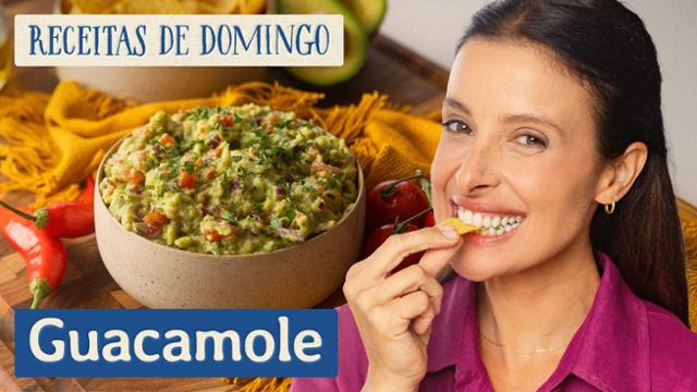 Guacamole - Receitas de Domingo com Bruna Spínola