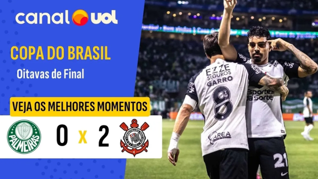 Palmeiras 0 X 2 Corinthians - Oitavas de Final - Copa do Brasil 2025