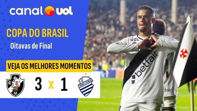Vasco 3 X 1 CSA - Oitavas de Final - Copa do Brasil 2025