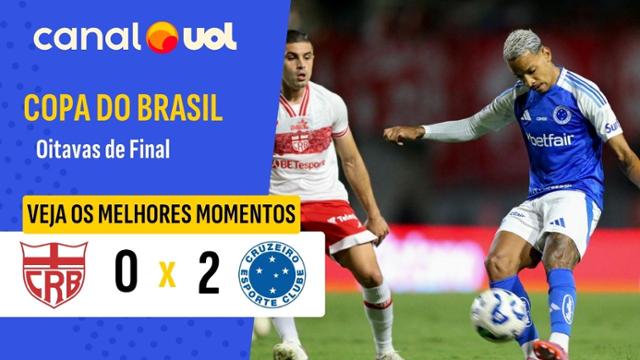 CRB 0 x 2 Cruzeiro - Oitavas de Final - Copa do Brasil 2025