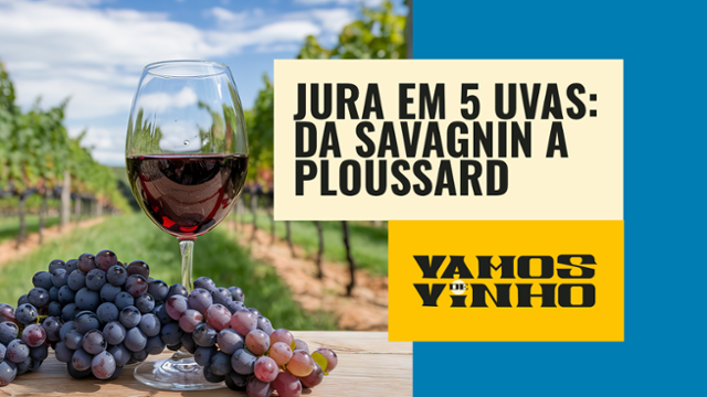 'Savagnin é a assinatura do Jura': sommelier explica as uvas da região