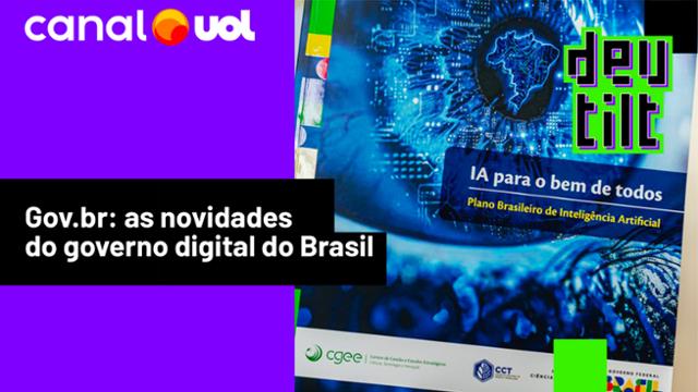 IA, ?novo RG? e balcões digitais: entenda os próximos passos do gov.br