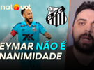 Musetti: Neymar segue como capitão mesmo com problemas com Zé Ivaldo