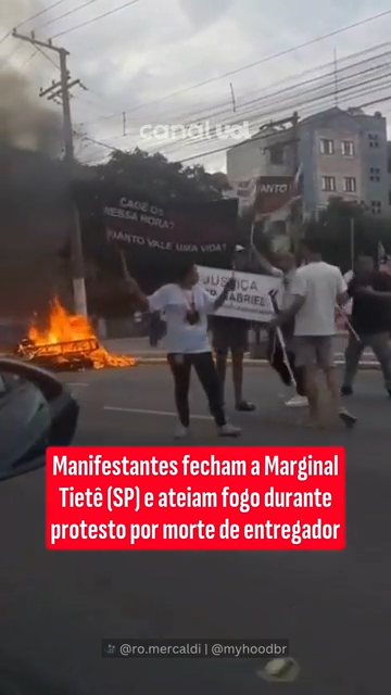 Manifestantes fecham a Marginal Tietę (SP) e ateiam fogo durante protesto por morte de entregador
