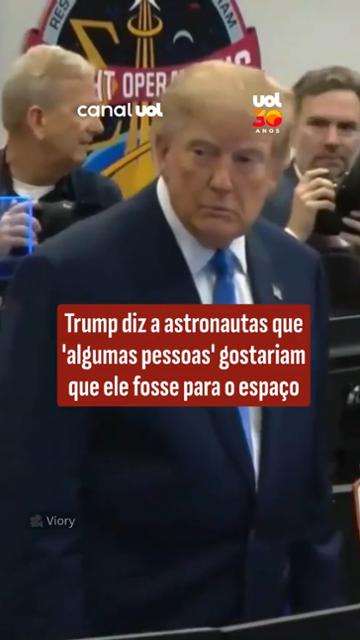 Trump diz a astronautas que 'algumas pessoas' gostariam que ele fosse para o espaço
