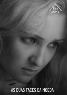 As duas faces da moeda