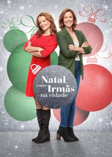 Natal Entre Irmãs: Na Cidade