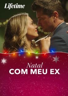 Natal Com Meu Ex