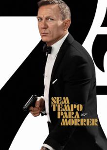007 - Sem Tempo para Morrer