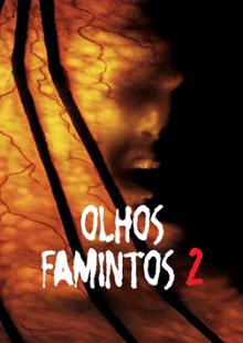 Olhos Famintos 2