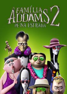 A Família Addams 2: Pé na Estrada
