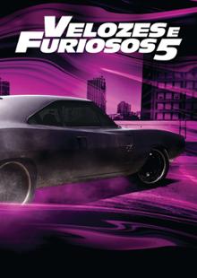 Velozes e Furiosos 5: Operação Rio