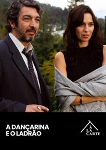 A Dançarina e o Ladrão