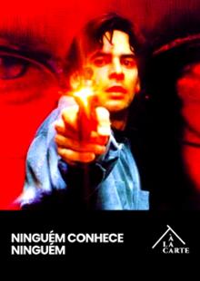 Ninguem Conhece Ninguém