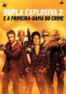 Dupla Explosiva 2: E a Primeira-Dama do Crime