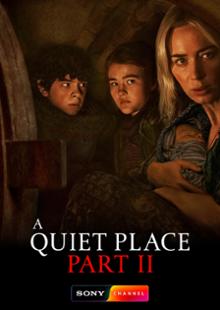 Um Lugar Silencioso - Parte II