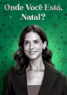 Onde você está, Natal?