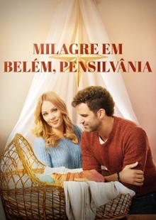 Milagre em Belém, Pensilvânia