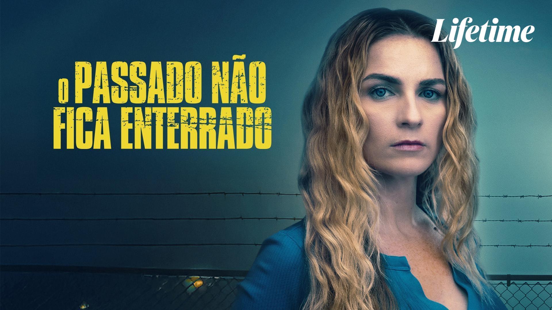 O Passado Não Fica Enterrado