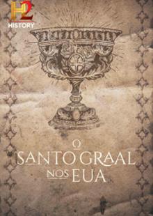 O Santo Graal Nos EUA
