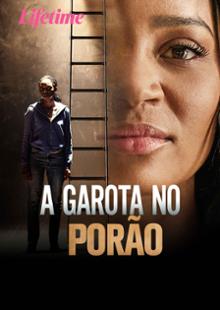 A Garota No Porão