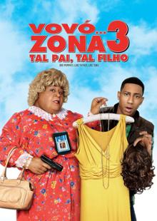 Vovó... Zona 3: Tal Pai, Tal Filho
