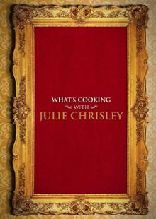 What´s cooking with Julie Chrisley