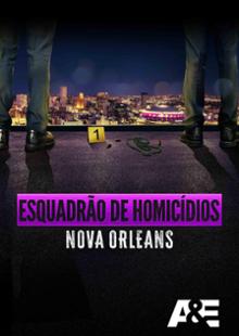 Esquadrão De Homicídios: Nova Orleans
