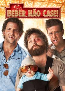 Se Beber, Não Case!