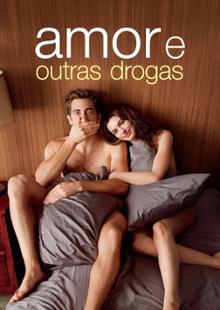 Amor e Outras Drogas