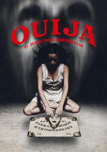 Ouija: O Jogo dos Espíritos