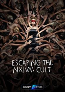 Fugindo do Culto NXIVM