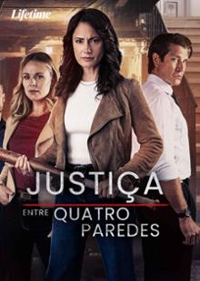 Justiça Entre Quatro Paredes