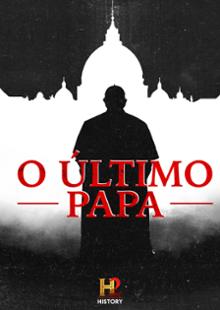 O Último Papa