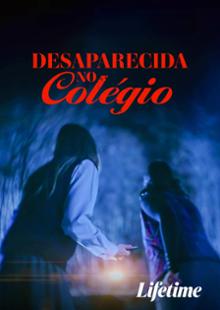 Desaparecida no Colégio