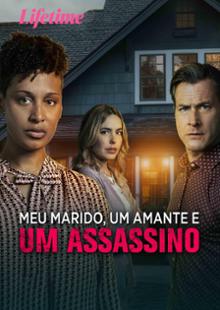 Meu Marido, Um Amante e Um Assassino