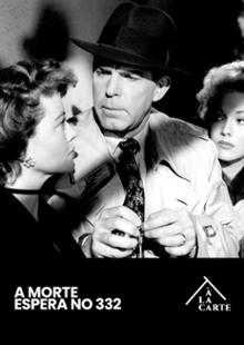 A morte espera no 332