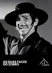 As Duas Faces de Zorro