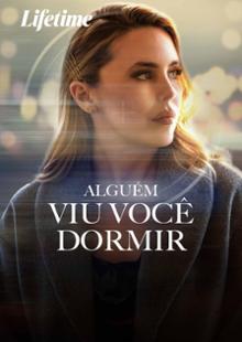 Alguém Viu Você Dormir