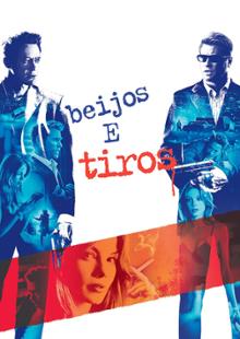 Beijos e Tiros