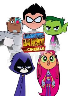 Os Jovens Titãs em Ação! Nos Cinemas