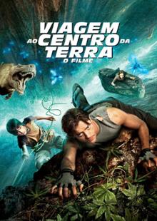 Viagem ao Centro da Terra: O Filme
