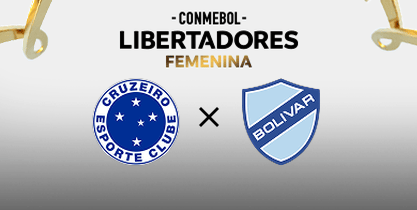 Cruzeiro x Bolívar