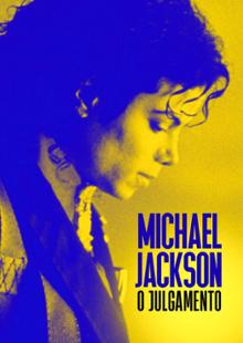 Michael Jackson: O Julgamento