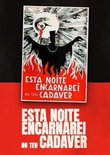 Esta Noite Encarnarei no Teu Cadáver