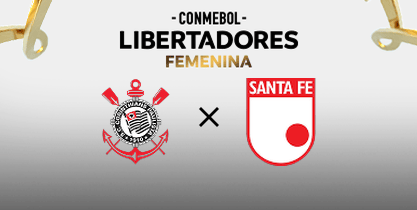 Semi: Corinthians x Independiente Santa Fe