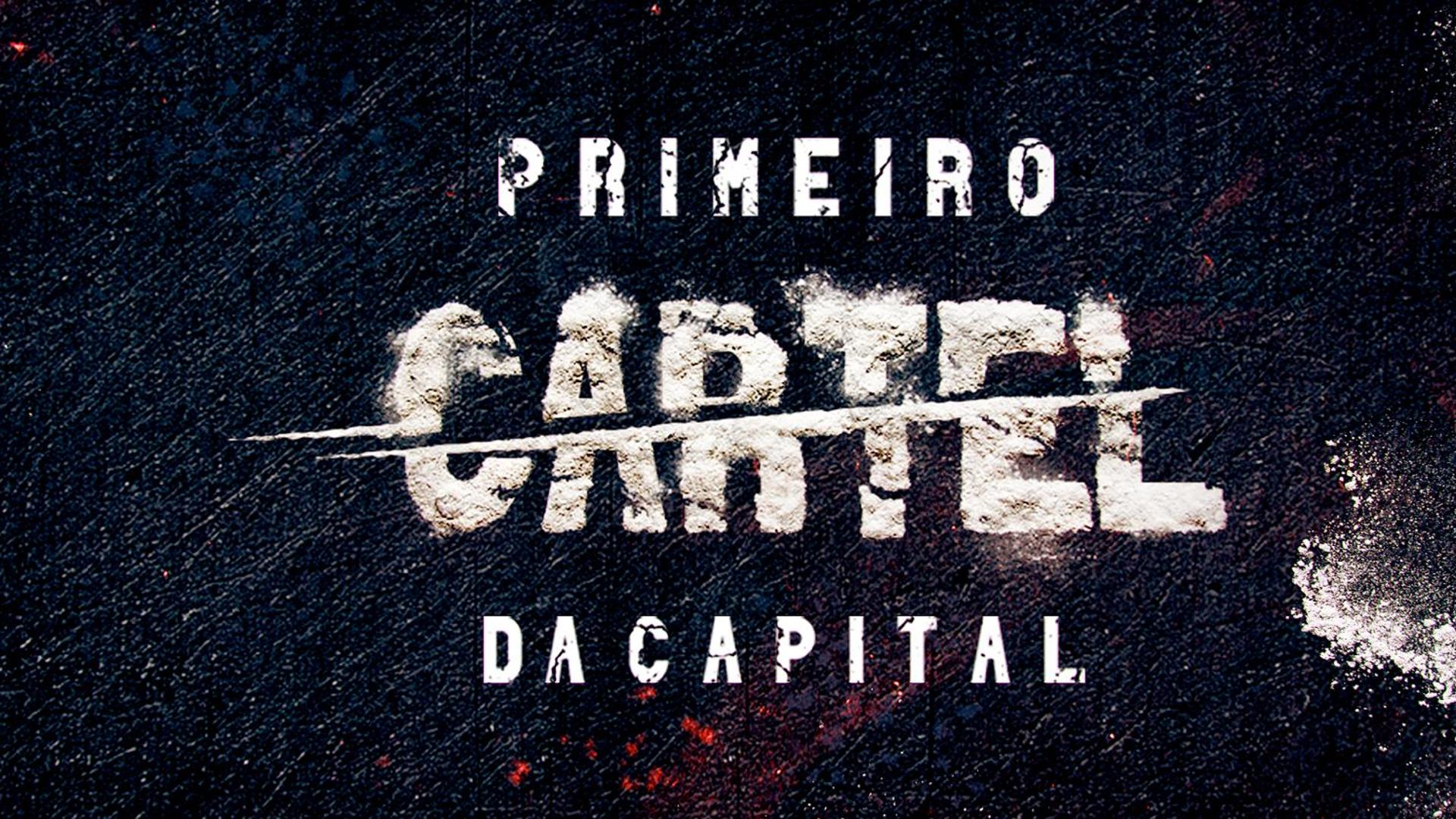 PCC - Primeiro Cartel da Capital