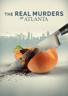 The Real Murders of Atlanta