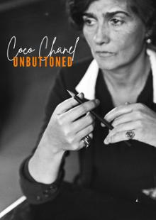 Coco Chanel: Unbuttoned
